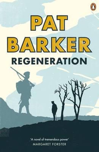 Regeneration by Pat Barker Page Turner